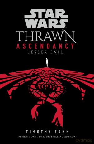 Star Wars: Thrawn Ascendancy: Book 3: Lesser Evil - Timothy Zahn [KSIĄŻKA]