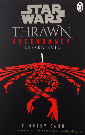 Star Wars: Thrawn Ascendancy: Book 3: Lesser Evil - Timothy Zahn [KSIĄŻKA]