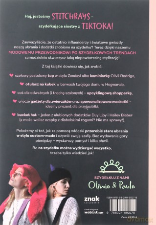 Stitchrays Moda na szydełko - Palczewska Oliwia, Palczewska Paula [KSIĄŻKA]