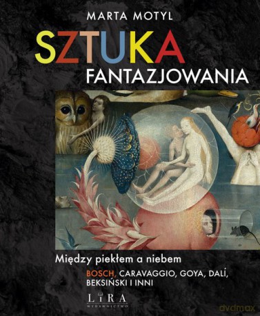 Sztuka fantazjowania - Marta Motyl [KSIĄŻKA]