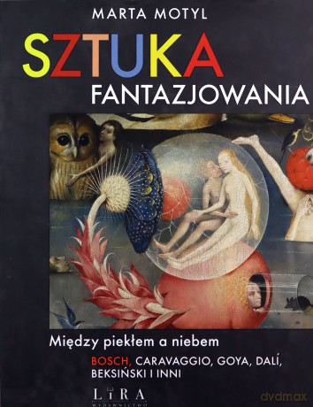 Sztuka fantazjowania - Marta Motyl [KSIĄŻKA]