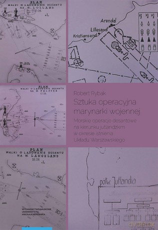 Sztuka operacyjna marynarki wojennej - Robert Rybak [KSIĄŻKA]