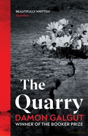 The Quarry - Damon Galgut [KSIĄŻKA]