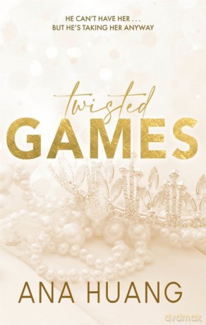 Twisted Games - Ana Huang [KSIĄŻKA]