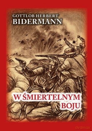 W śmiertelnym boju - Gottlob Herbert Bidermann [KSIĄŻKA]