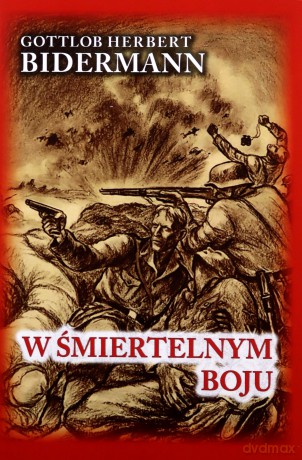 W śmiertelnym boju - Gottlob Herbert Bidermann [KSIĄŻKA]