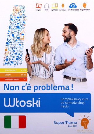 Włoski. Non c' problema! Kompleksowy kurs do samodzielnej nauki (poziom podstawowy A1-A2, średni B1 - Sławomir Braun [KSIĄŻKA]