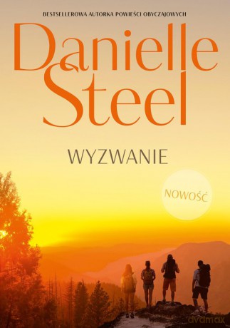 Wyzwanie - Danielle Steel [KSIĄŻKA]