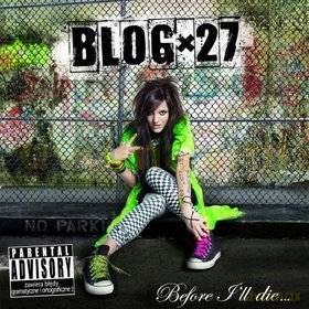 Blog 27: Before I'll Die [CD]