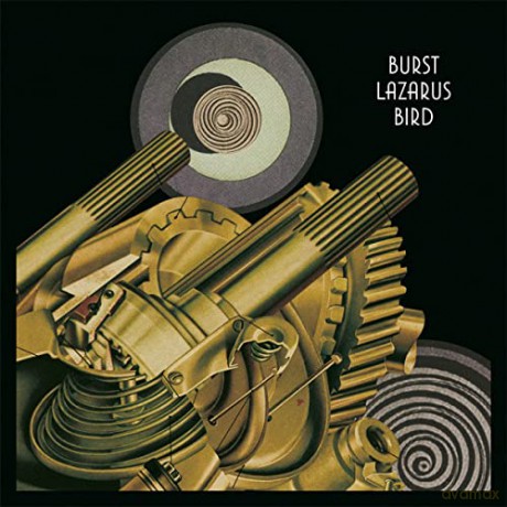 Burst: Lazarus Bird [2xWinyl]