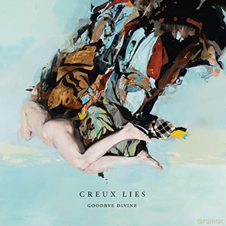 Creux Lies: Goodbye Divine (digipack) [CD]