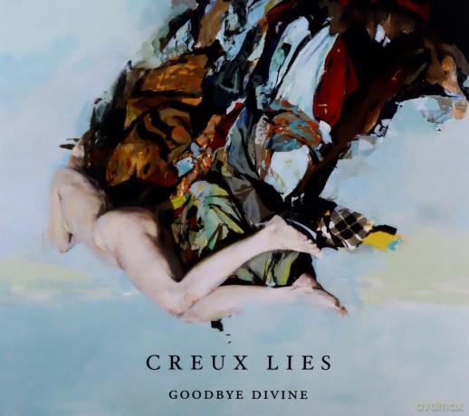 Creux Lies: Goodbye Divine (digipack) [CD]