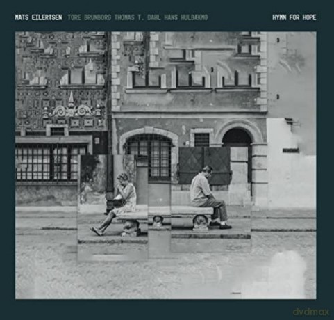 Mats Eilertsen: Hymn For Hope [CD]