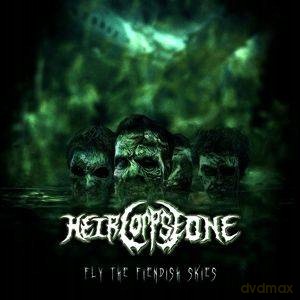 Heir Corpse One: Fly The Fiendish Skies [CD]