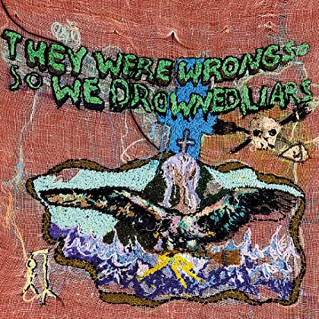 Liars: They Were Wrong So We Drowned [Winyl]
