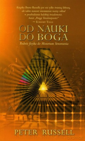 Od nauki do Boga Podróż fizyka do Misterium Stworzenia - Russell Peter [KSIĄŻKA]