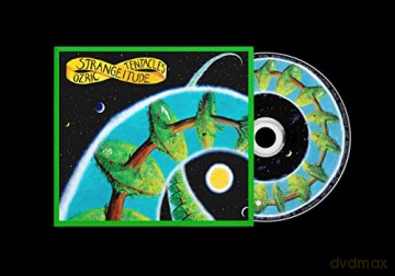 Ozric Tentacles: Strangeitude (digipack) [CD]