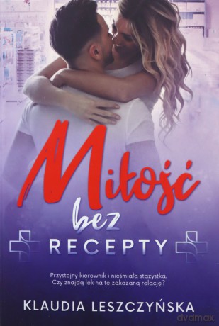 Miłość bez recepty [KSIĄŻKA]