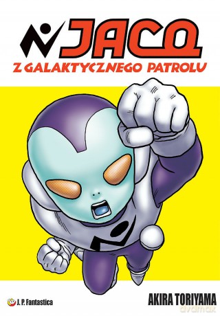 Jaco z Galaktycznego Patrolu - Akira Toriyama [KOMIKS]