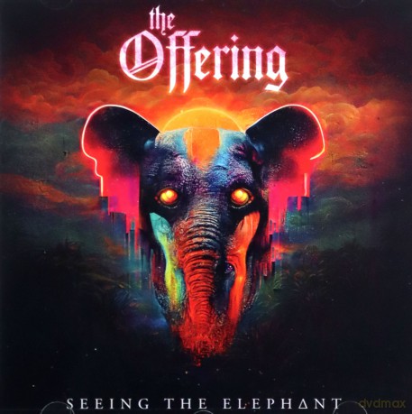 The Offering: Seeing the Elephant [CD]