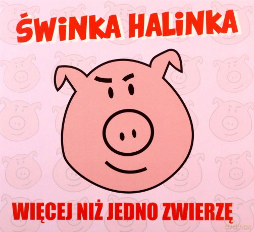 Świnka Halinka: Więcej niż jedno zwierzę (digipack) [CD]