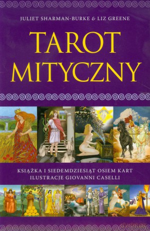 Tarot Mityczny ZESTAW Książka + 78 kart - Sharman-Burke Juliet, Greene Liz [KSIĄŻKA]