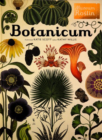 Botanicum - Kathy Willis [KSIĄŻKA]