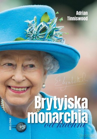 Brytyjska monarchia od kuchni - Adrian Tinniswood [KSIĄŻKA]
