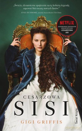 Cesarzowa Sisi - Gigi Griffis [KSIĄŻKA]