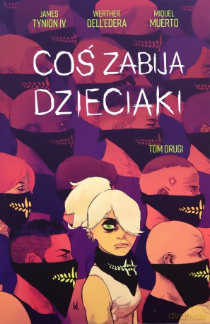 Coś zabija dzieciaki (Tom 2) - Werther Dell'Edera [KSIĄŻKA]