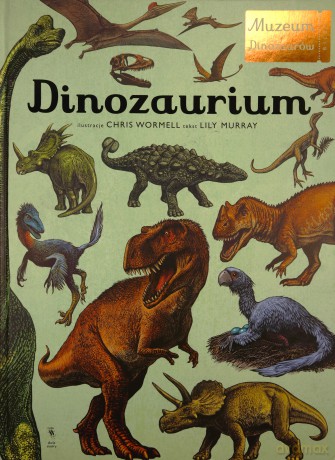 Dinozaurium - Lily Murray [KSIĄŻKA]