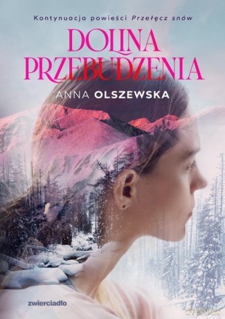 Dolina przebudzenia - Anna Olszewska [KSIĄŻKA]