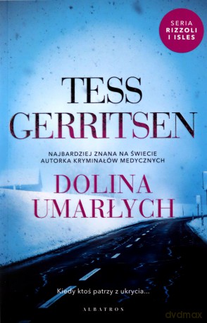 Dolina umarłych - Tess Gerritsen [KSIĄŻKA]