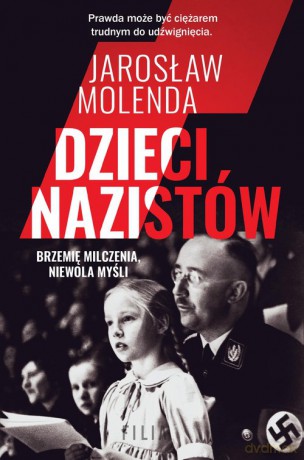 Dzieci nazistów - Jarosław Molenda [KSIĄŻKA]
