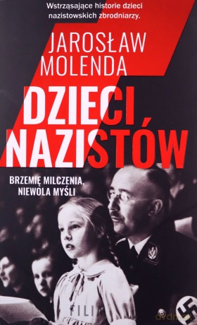 Dzieci nazistów - Jarosław Molenda [KSIĄŻKA]
