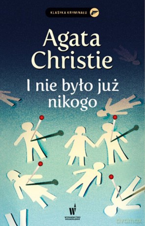 I nie było już nikogo - Agata Christie [KSIĄŻKA]