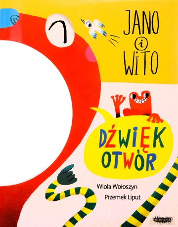 Jano i Wito. Dźwiękotwór - Wiola Wołoszyn [KSIĄŻKA]