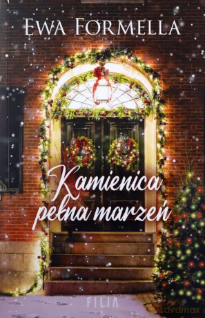 Kamienica pełna marzeń - Ewa Formella [KSIĄŻKA]