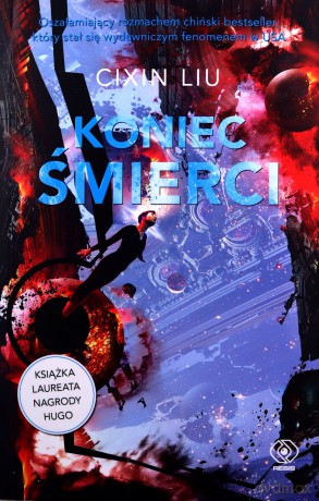 Koniec śmierci - Cixin Liu [KSIĄŻKA]