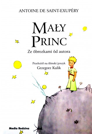 Mały Princ - Antoine Saint-Exupéry [KSIĄŻKA]