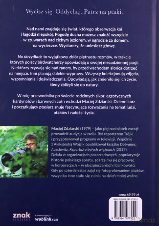 Na skrzydłach. O ludziach, ptakach i radości życia - Maciej Zdziarski [KSIĄŻKA]