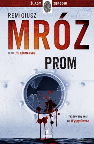 Prom - Remigiusz Mróz [KSIĄŻKA]