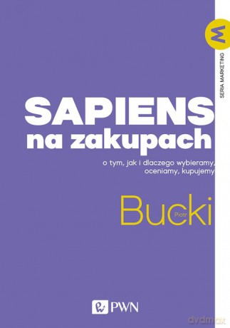 Sapiens na zakupach - Piotr Bucki [KSIĄŻKA]
