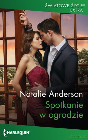 Spotkanie w ogrodzie - Natalie Anderson [KSIĄŻKA]