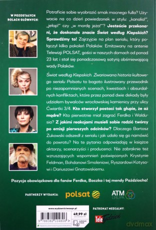 Świat według Kiepskich Zwariowana historia kultowego serialu Polsatu - Jakub Jabłonka, Paweł Łęczuk [KSIĄŻKA]