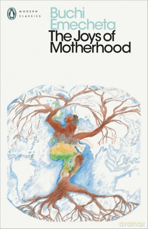 The Joys of Motherhood - Buchi Emecheta [KSIĄŻKA]