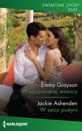 W hiszpańskiej winnicy - Emmy Grayson, Jackie Ashenden [KSIĄŻKA]
