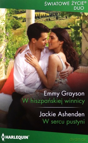 W hiszpańskiej winnicy - Emmy Grayson, Jackie Ashenden [KSIĄŻKA]
