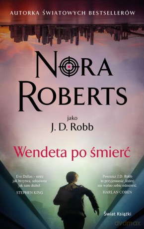 Wendeta po śmierć - Nora Roberts [KSIĄŻKA]