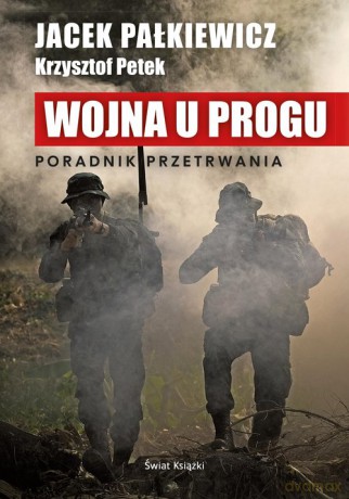 Wojna u progu - Jacek Pałkiewicz [KSIĄŻKA]